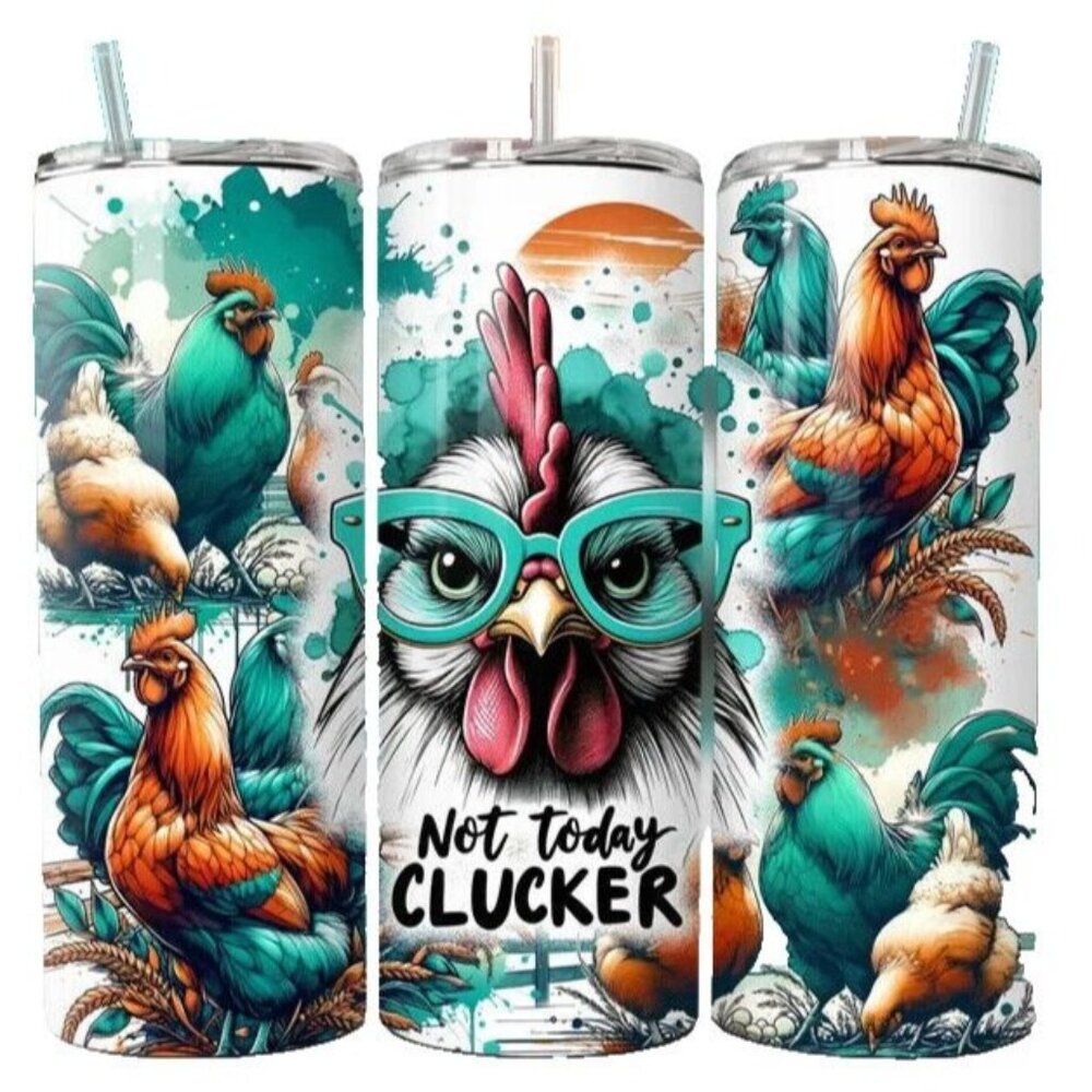 Not Today Cluckers Funny Chicken 20oz Skinny Tumbler Insulated Travel Mug Cup